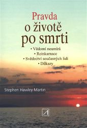 Pravda o životě po smrti Pravda o životě po smrti