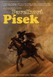 Písek ve větru - Alexandra Pavelková - Česká a slovenská fantasy Písek ve větru