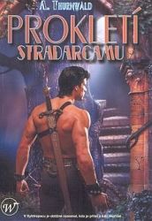 Prokletí Stradarcamu - Antonín Thurnwald - Fantasy Prokletí Stradarcamu