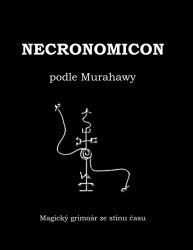 Necronomicon podle Murahawy - Abdul Alhazred - Astrologie, horoskopy Necronomicon podle Murahawy