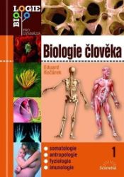 Biologie člověka 1 Biologie člověka 1