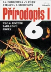 Přírodopis I pro 6. ročník ZŠ Přírodopis I pro 6. ročník ZŠ