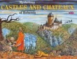 Mysterious Castles and Chateaux of Bohemia Mysterious Castles and Chateaux of Bohemia
