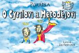 Pohádka O Cyrilovi a Metodějovi - Lucie Seifertová - Pohádky pro děti Pohádka O Cyrilovi a Metodějovi