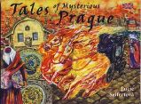 Tales of Mysterious Prague Tales of Mysterious Prague