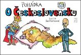 Pohádka o Československu Pohádka o Československu