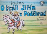 Pohádka o králi Jiřím z Poděbrad - Lucie Seifertová - Pohádky pro děti Pohádka o králi Jiřím z Poděbrad
