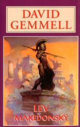 Lev Makedonský - David Gemmell - Fantasy, sci-fi Lev Makedonský