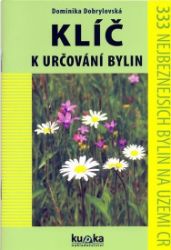 Klíč k určování bylin Klíč k určování bylin