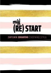 Můj (re)start - Zápisník zdravého životního stylu