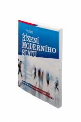 Řízení moderního státu Řízení moderního státu