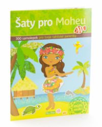 Šaty pro Moheu - kniha samolepek Šaty pro Moheu - kniha samolepek