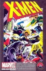 X-Men (kniha 03) - Comicsové legendy 16 - kolektiv autorů,Chris Claremont,John Byrne - Marvel CL 16: X-MEN 3