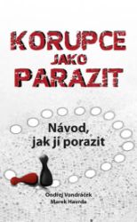 Korupce jako parazit Korupce jako parazit