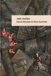 Tisíc plošin - Gilles Deleuze - Esoterika a duchovno Tisíc plošin