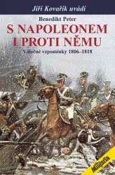 S Napoleonem i proti němu - Benedikt Peter - Historické osobnosti S Napoleonem i proti němu