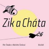 Zik a Cháta Zik a Cháta