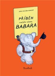 Příběh malého slona Babara Příběh malého slona Babara