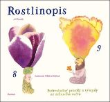 Rostlinopis aneb Podivuhodné pravdy a výmysly ze zeleného světa Rostlinopis aneb Podivuhodné pravdy a výmysly ze zeleného světa