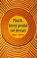 Mnich, který prodal své ferrari Mnich, který prodal své ferrari