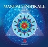 Mandaly inspirace - Zázračná řešení - Jana Němcová - Esoterika a duchovno Mandaly inspirace