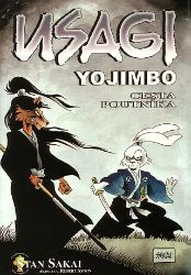 Usagi Yojimbo - Cesta poutníka - Stan Sakai - Fantasy a sci-fi Usagi Yojimbo 03: Cesta poutníka