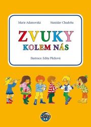 Zvuky kolem nás + CD - Marie Adamovská - Zvuková leporela Zvuky kolem nás + CD