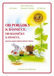 Od pohádky k básničce, od básničky k písničce + audio online - Marie Adamovská - Pohádky pro děti Od pohádky k básničce, od básničky k písničce + audio online