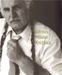Génius Milana Knížáka - Milan Knížák,Václav Budinský - Malíři Génius Milana Knížáka
