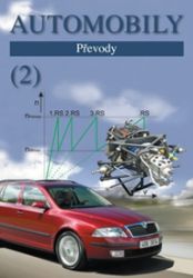 Automobily 2 - Převody Automobily 2 - Převody