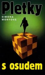 Pletky s osudem - Simona Monyová - Romány Pletky s osudem