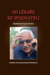 Od lékaře ke spisovateli Od lékaře ke spisovateli