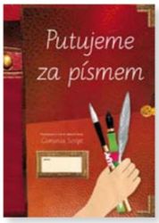 Putujeme za písmem (písanka pro 3. až 9. ročník) - Radana Lencová - Písanky a slabikáře Putujeme za písmem (písanka pro 3. až 9. ročník)