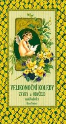 Velikonoční koledy naší babičky - Klára Trnková - Básničky a říkadla pro děti Velikonoční koledy naší babičky