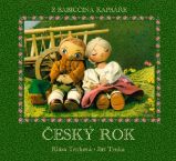 Český rok - z babiččina kapsáře - Klára Trnková,Jiří Trnka - Populárně naučná literatura pro děti Český rok - z babiččina kapsáře
