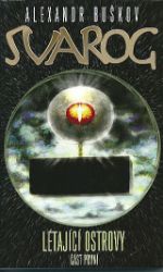 Svarog - Létající ostrovy 1 Svarog - Létající ostrovy 1