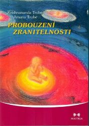 Probouzení zranitelnosti Probouzení zranitelnosti