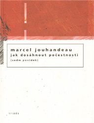 Jak dosáhnout počestnosti Jak dosáhnout počestnosti