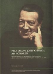 PROFESSORI JOSEF CIBULKA AD HONOREM PROFESSORI JOSEF CIBULKA AD HONOREM
