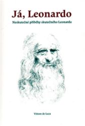 Já, Leonardo - Vittore De Luca - Umění a architektura Já, Leonardo