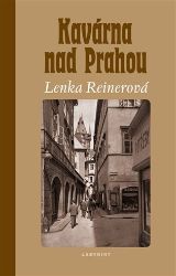Kavárna nad Prahou Kavárna nad Prahou