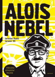 Alois Nebel -Kreslená román.trilogie - Jaroslav Rudiš,Jaromír 99 - Fantasy a sci-fi Alois Nebel - trilogie