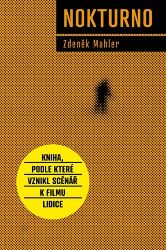 Nokturno - Zdeněk Mahler - Historické romány Nokturno