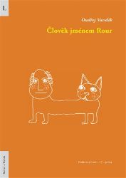 Člověk jménem Rour Člověk jménem Rour