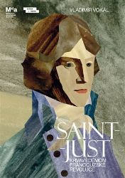 Saint-Just - Vladimír Vokál - Literatura faktu Saint-Just