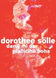 Daruj mi dar plačícího boha Daruj mi dar plačícího boha
