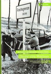 Dlouhé stíny Mnichova - Mnichovská dohoda očima signatářů a její dopady na Československo - Jaroslav Šebek,Jan Němeček,Jan Kuklík - Literatura faktu Dlouhé stíny Mnichova