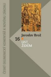 List Židům - Jaroslav Brož - Duchovní teorie List Židům