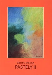Václav Malina - Pastely II Václav Malina - Pastely II
