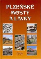 Plzeňské mosty a lávky Plzeňské mosty a lávky